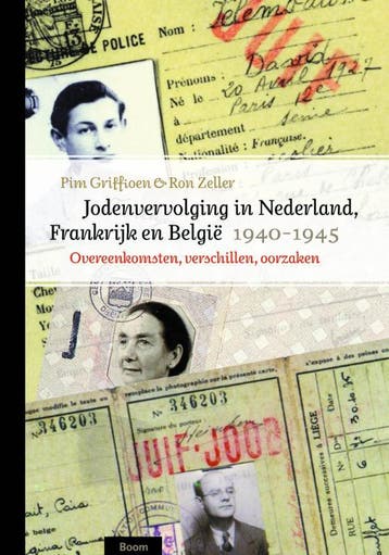 Jodenvervolging in Nederland, Frankrijk en België, 1940-1945, Verzenden, Zo goed als nieuw, Pim Griffioen