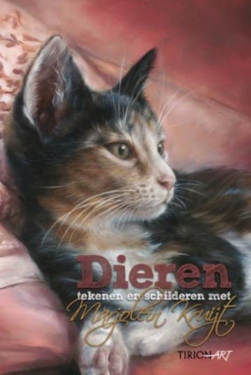 Dieren tekenen en schilderen / Tirion art - Marjolein Kruijt, Verzenden, Gelezen, Marjolein Kruijt