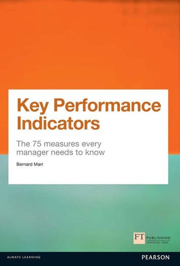 9780273750116 Key Performance Indicators | Tweedehands, Verzenden, Zo goed als nieuw, Bernard Marr