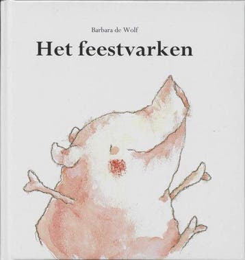 Het feestvarken, Boeken, Ophalen of Verzenden, Nieuw