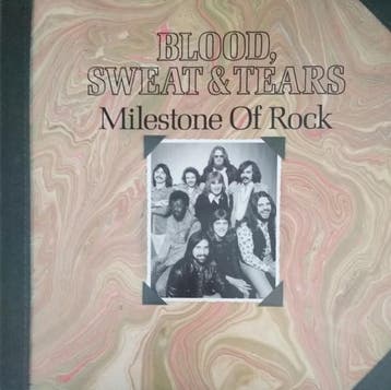 Blood, Sweat And Tears - Milestone Of Rock, Ophalen of Verzenden, Gebruikt