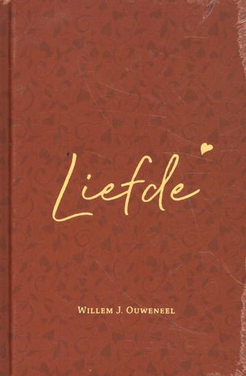 De Liefde - Willem Ouweneel 9789083154688, Verzenden, Zo goed als nieuw, Willem Ouweneel