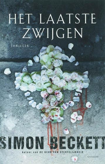 Het laatste zwijgen - Simon Beckett 9789024554317, Boeken, Verzenden, Gelezen, Simon Beckett