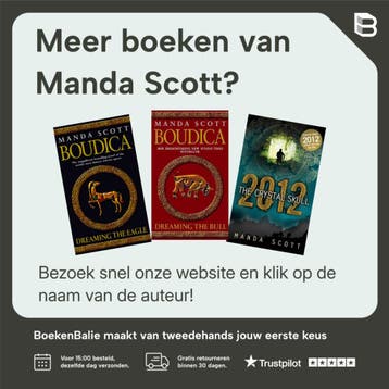 Droom van de slang / Boudica / 4 - Manda Scott 9789022994597, Boeken, Verzenden, Gelezen, Manda Scott