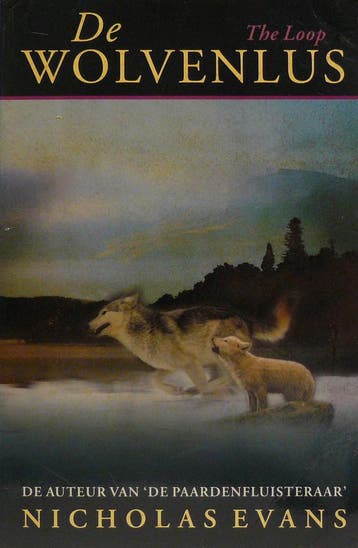 wolvenlus - Nicholas Evans 9789022547199, Boeken, Verzenden, Gelezen, Nicholas Evans