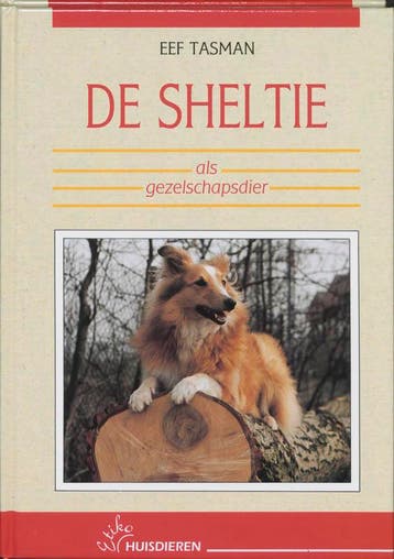 De Sheltie als gezelschapsdier / Etiko huisdieren - E., Verzenden, Gelezen, E. Tasman