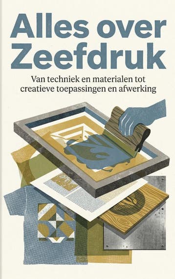 Alles Over Zeefdruk | Andries B.V. | Nieuw, Ophalen of Verzenden, Nieuw, Andries B.V.