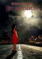 Het antiserum 9789078437130 Patricia Verlinde, Boeken, Verzenden, Zo goed als nieuw, Patricia Verlinde