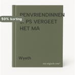 PENVRIENDINNEN 3. PS VERGEET HET MA 9789039700228 Wyeth, Verzenden, Gelezen, Wyeth