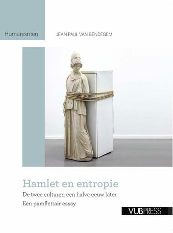 Hamlet en entropie - Jean Paul Van Bendegem 9789054876243, Verzenden, Zo goed als nieuw, Jean Paul Van Bendegem