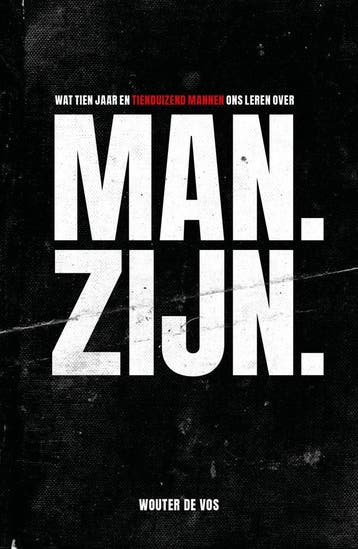 Man. Zijn. (Nieuw), Verzenden, Nieuw, Wouter de Vos