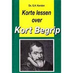 KORTE LESSEN OVER KORT BEGRIP 9789033600432 G.H. Kersten, Boeken, Verzenden, Gelezen, G.H. Kersten