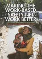Making the Work-Based Safety Net Work Better 9780871544667, Verzenden, Zo goed als nieuw
