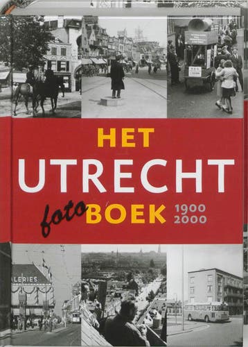 Utrecht fotoboek 1900-2000, Het / HET ..... BOEK, Verzenden, Gelezen, B. van Santen