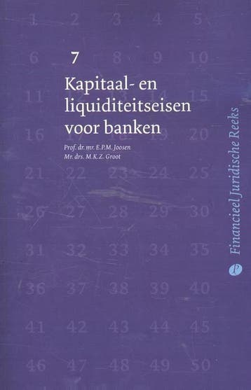 Kapitaal- en liquiditeitseisen voor banken / Financieel, Verzenden, Zo goed als nieuw, E.P.M. Joosen