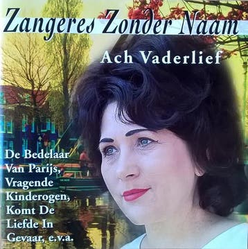 cd - Zangeres Zonder Naam - Ach Vaderlief, Verzenden, Zo goed als nieuw