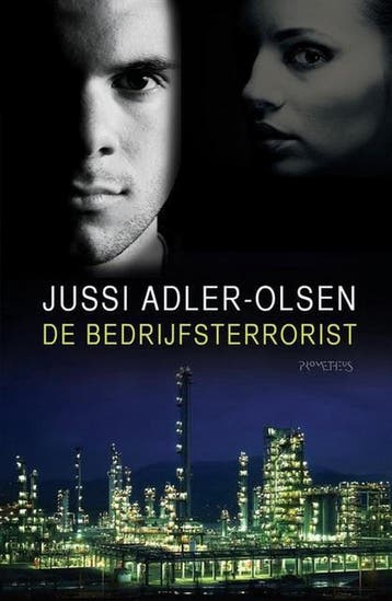 Bedrijfsterrorist - Jussi Adler-Olsen 9789044617993, Verzenden, Gelezen, Jussi Adler-Olsen