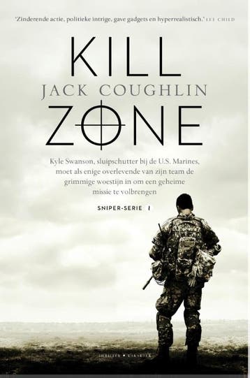 Kill zone / Sniper-serie / 1 - Jack Coughlin 9789045211626, Verzenden, Gelezen, Jack Coughlin