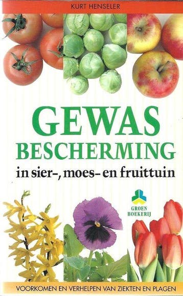 GEWASBESCHERMING SIER -,MOES -,FRUIT VOORKOMEN EN VERHELP, Verzenden, Gelezen