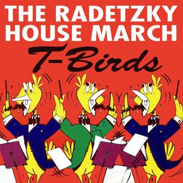 Single vinyl / 7 inch - T-Birds - The Radetzky House March, Verzenden, Zo goed als nieuw, 7 inch, Dance