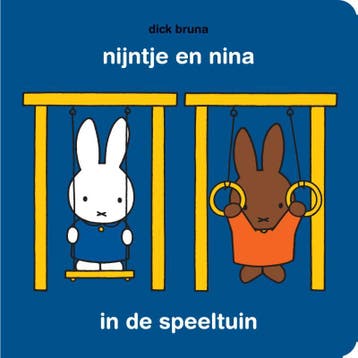 Nijntje en Nina in de speeltuin 9789056478704 Dick Bruna, Verzenden, Gelezen, Dick Bruna