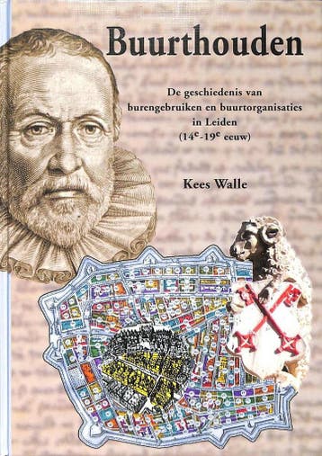 Buurthouden / Leidse historische studien / 3 - K. Walle, Verzenden, Zo goed als nieuw, K. Walle