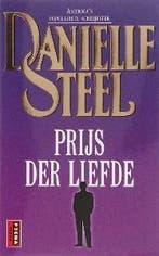 Prijs der liefde 9789021004662 Danielle Steel, Verzenden, Gelezen, Danielle Steel