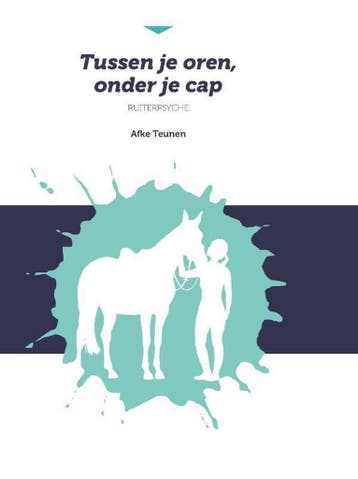 Tussen je oren, onder je cap - Afke Teunen 9789491687594, Verzenden, Zo goed als nieuw, Afke Teunen