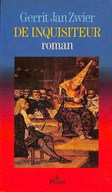De inquisiteur - Gerrit Jan Zwier 9789068011296, Verzenden, Gelezen, Gerrit Jan Zwier