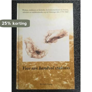 Voor een handvol stuivers / Historia agriculturae / 27, Verzenden, Gelezen, R.F.J. Paping