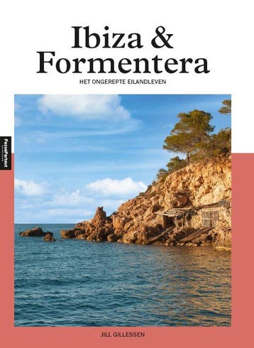 Ibiza & Formentera | Jill Gillessen | Nieuw, Ophalen of Verzenden, Nieuw, Jill Gillessen