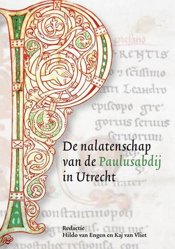 De Nalatenschap Van De Paulusabdij In Utrecht | Nieuw, Ophalen of Verzenden, Nieuw, Algemeen