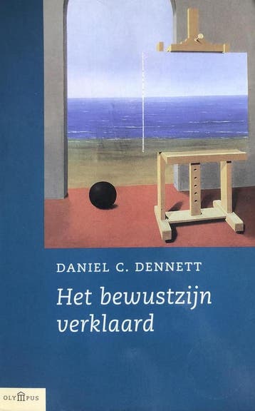 Het bewustzijn verklaard / Olympus - D.C. Dennett, Boeken, Verzenden, Gelezen, D.C. Dennett