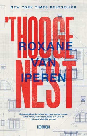 t Hooge Nest - Roxane van Iperen 9789048861088, Boeken, Verzenden, Gelezen, Roxane van Iperen