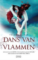 Dans van vlammen | 9789048830626 | Yelena Black, Boeken, Zo goed als nieuw, Yelena Black