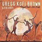 cd - Gregg Kofi Brown - Together As One, Verzenden, Nieuw in verpakking