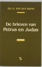 Brieven van Petrus en Judas 9789043510943, Boeken, Verzenden, Gelezen, Gabriel van den Brink