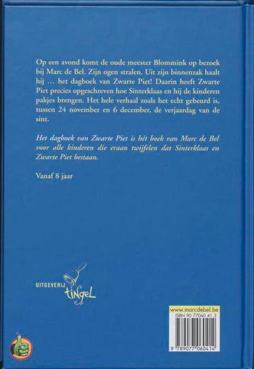 Het dagboek van Zwarte Piet / Getuigenissen 9789077060414, Verzenden, Gelezen, Marc de Bel