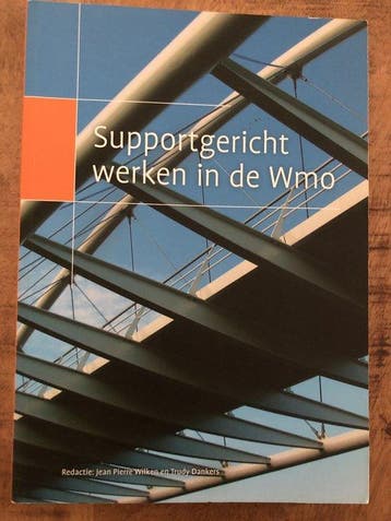 Supportgerichtwerken in de wmo / Wmo-werkplaatsen / 4, Boeken, Verzenden, Zo goed als nieuw