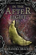 In the Afterlight (a Darkest Minds Novel, Book 3), Boeken, Verzenden, Zo goed als nieuw, Alexandra Bracken