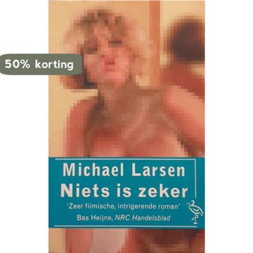 NIETS IS ZEKER 9789035115118 M. Larsen, Verzenden, Gelezen, M. Larsen