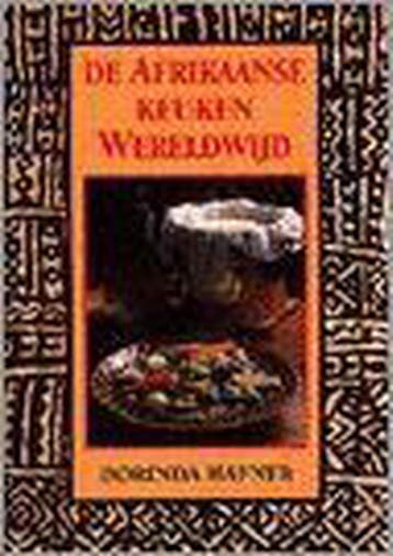AFRIKAANSE KEUKEN WERELDWIJD - D. Hafner 9789055012213, Verzenden, Zo goed als nieuw, D. Hafner