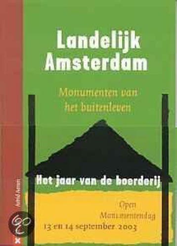 Landelijk Amsterdam / Open Monumentendag Amsterdam - Aarsen, Boeken, Verzenden, Gelezen, Aarsen