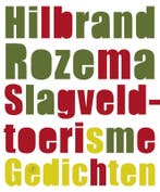 Slagveldtoerisme 9789029566674 H. Rozema, Verzenden, Gelezen, H. Rozema
