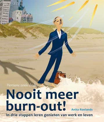 Nooit meer burn-out! - Anita Roelands 9789088507519, Verzenden, Zo goed als nieuw, Anita Roelands