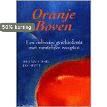 ORANJE BOVEN - VAN DE RHOER 9789026935770, Verzenden, Gelezen, VAN DE RHOER