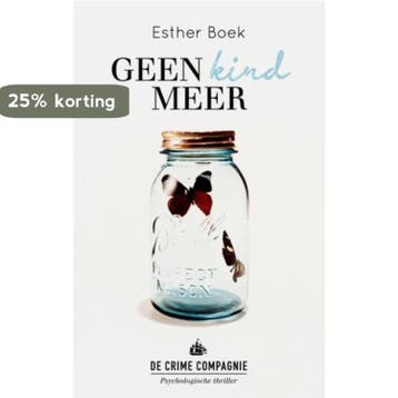 Geen kind meer / Crime club 9789461092199 Esther Boek, Verzenden, Gelezen, Esther Boek
