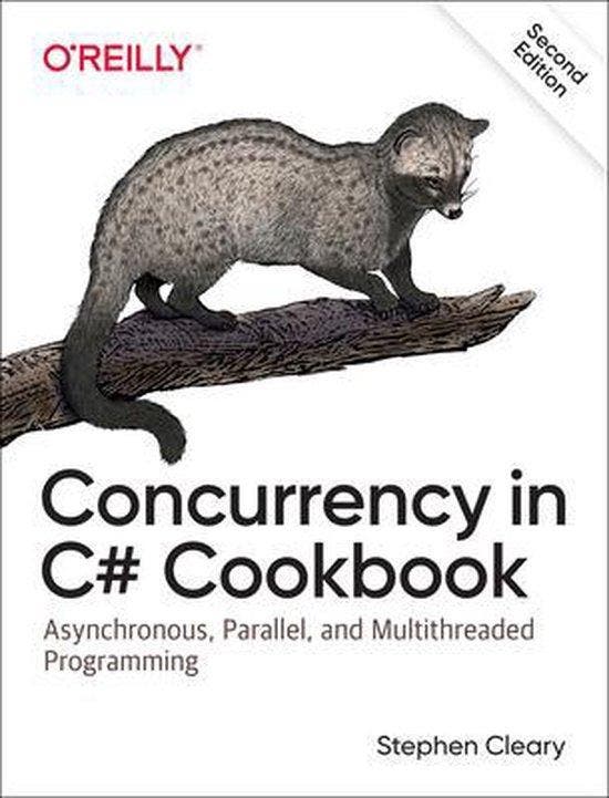 Concurrency in C Cookbook Asynchronous, Parallel, and, Boeken, Taal | Engels, Zo goed als nieuw, Verzenden