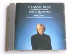 Justin Hayward - Classic Blue, Ophalen of Verzenden, Zo goed als nieuw