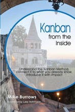 Kanban from the Inside 9780985305192 Mike Burrows, Verzenden, Zo goed als nieuw, Mike Burrows
